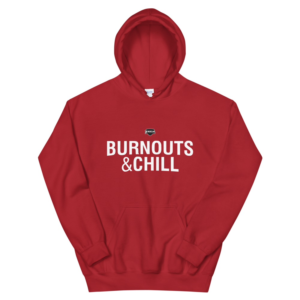 Burnouts & Chill Hoodie