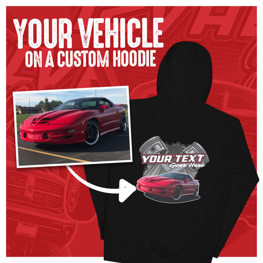 Custom | Vehicle Hoodie