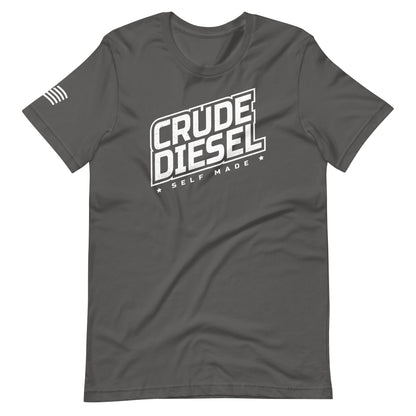 Crude Diesel Self Made Tshirt