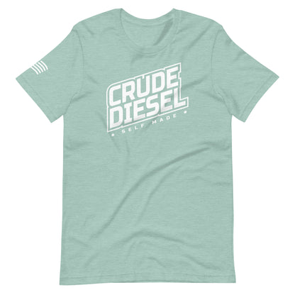 Crude Diesel Self Made Tshirt